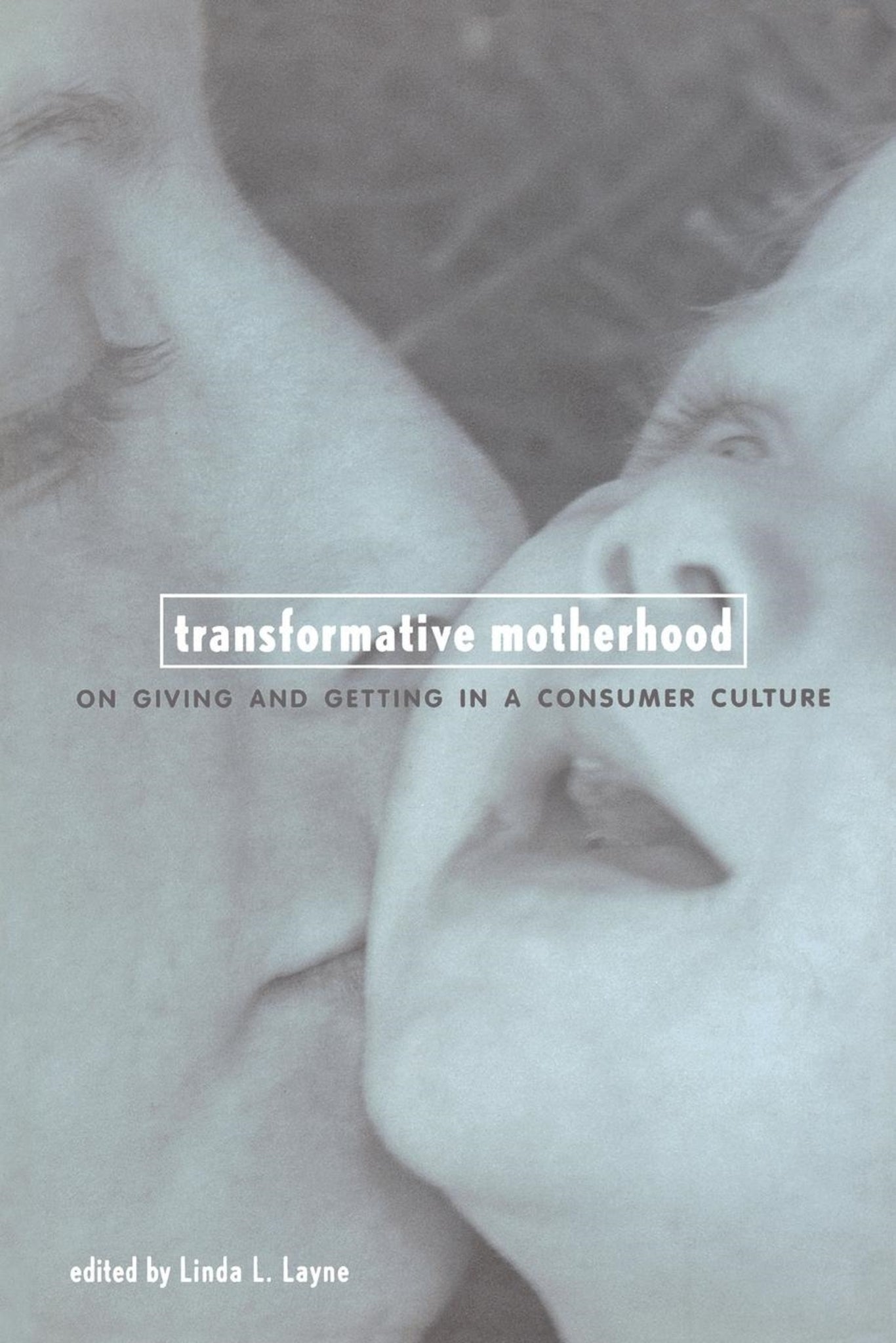Cover image for Transformative Motherhood ISBN 9780814751558